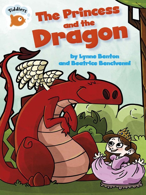 Title details for The Princess and the Dragon by Lynne Benton - Available